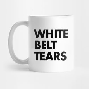 White Belt Tears Mug